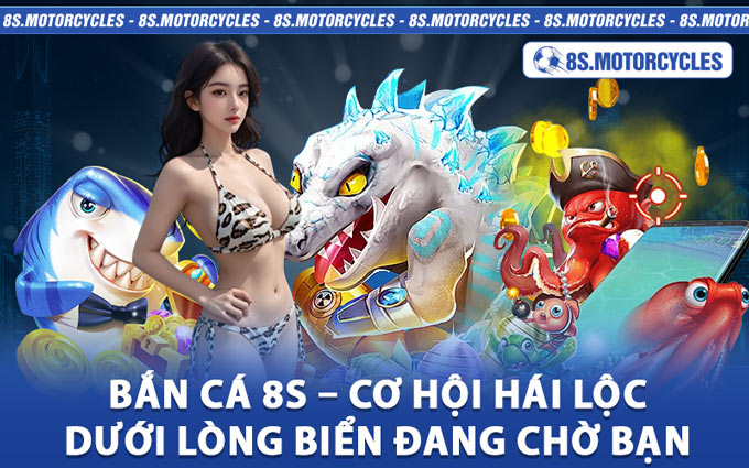 Bắn Cá 8s
