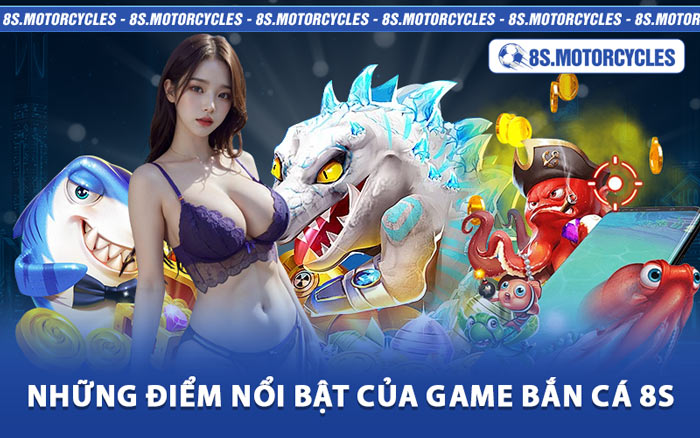 Bắn Cá 8s